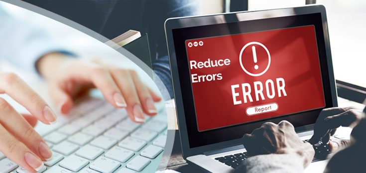 Effective Ways to Reduce Common Data Entry Errors