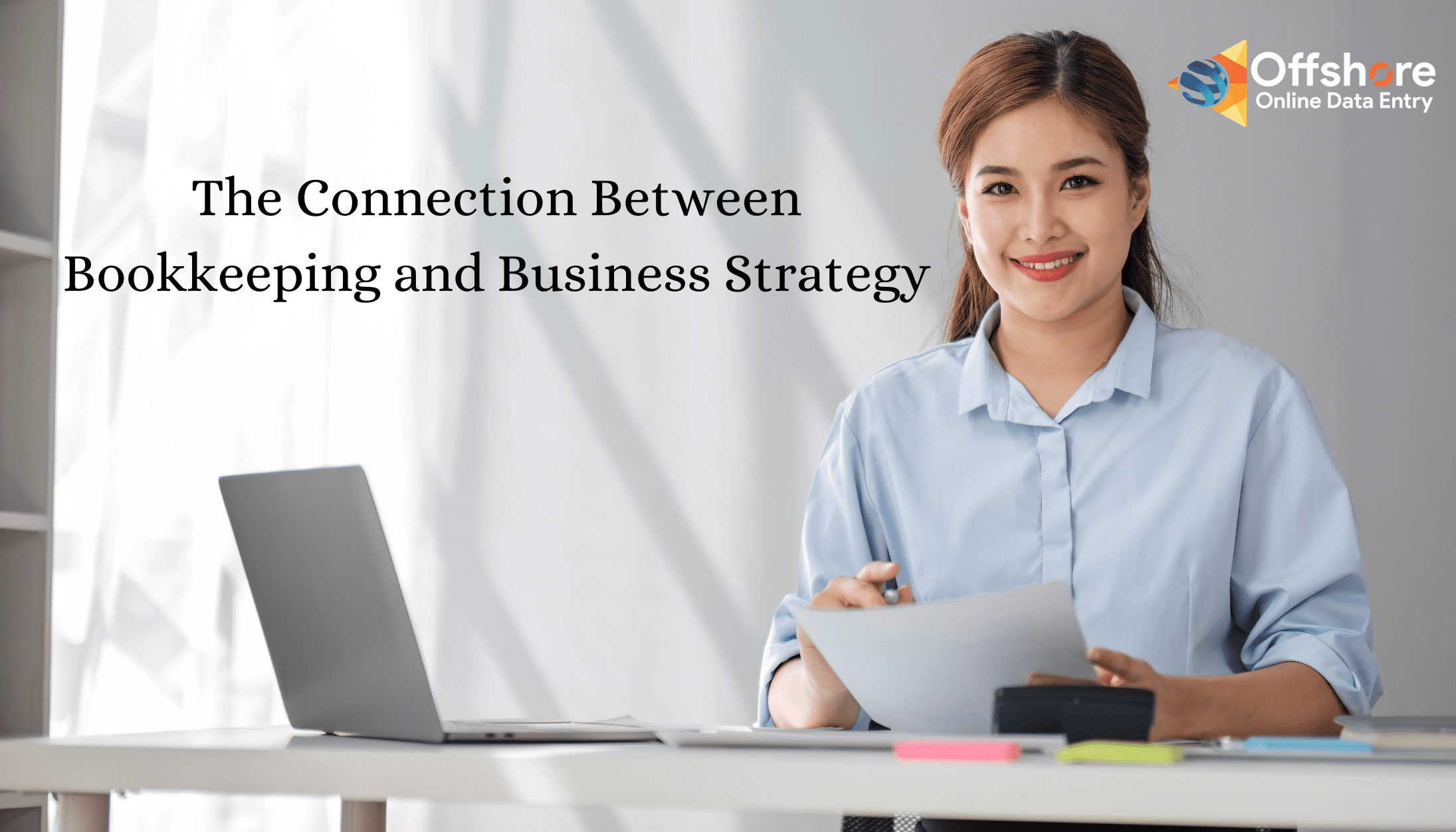 The Connection Between Bookkeeping and Business Strategy