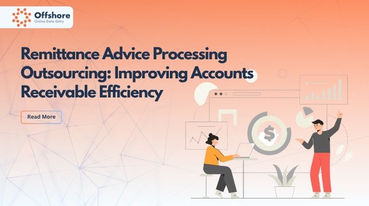 Remittance Advice Processing Outsourcing- Improving Accounts Receivable Efficiency